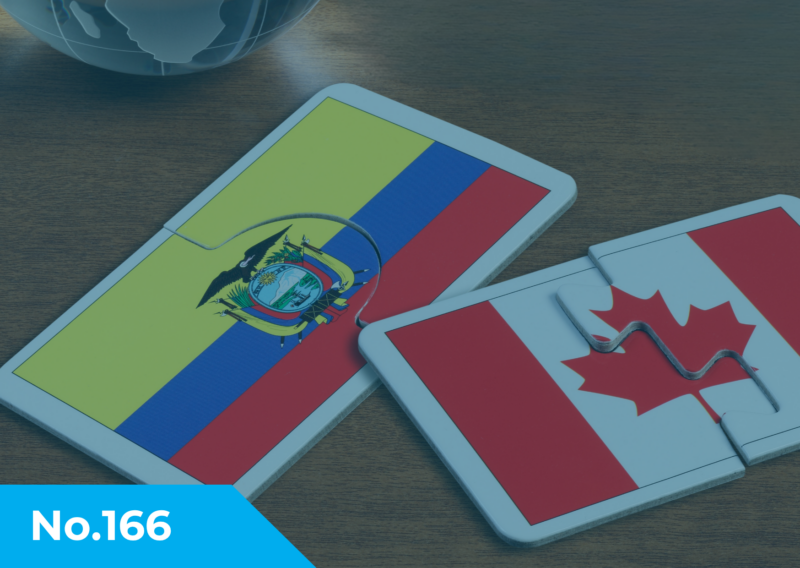 Conectados Moore No. 166 - Ecuador firma Tratado de Libre Comercio con Canadá